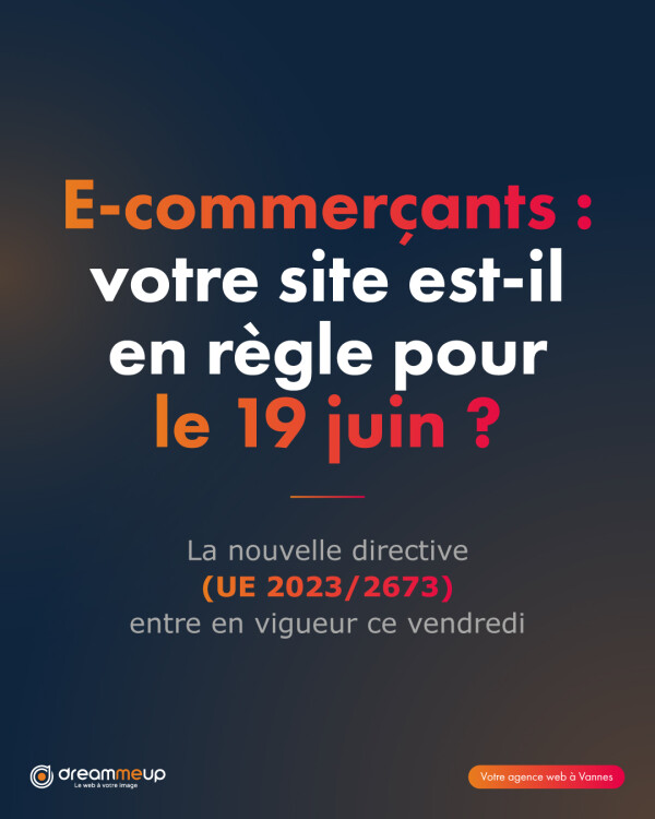 Nouvelle loi e-commerce : votre site sera-t-il en règle ce 19 juin ?
