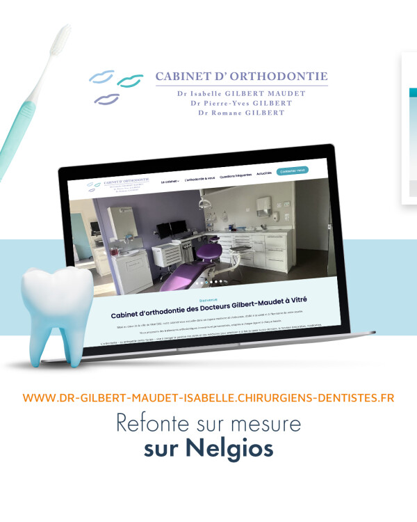 Le cabinet d'orthodontie Gilbert-Maudet a fait peau neuve !