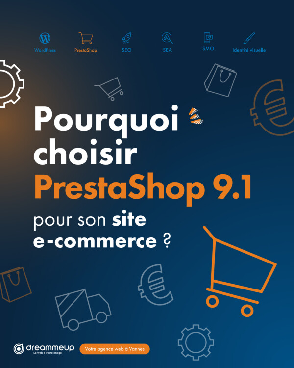 PrestaShop 9.1 est désormais disponible ! Mais pourquoi choisir cette version pour votre site e-commerce ?